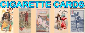 Collecting Cigarette cards We have a wonderful selection of Cigarette cards  for sale suitable for all collectors from beginners to advanced